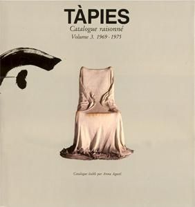 Livre Illustré Tàpies - Tàpies. Catalogue raisonné. Volume 3. 1969-1975