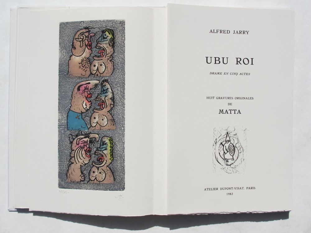 Eau-Forte Et Aquatinte Matta - Ubu Roi. Drame en cinq Actes