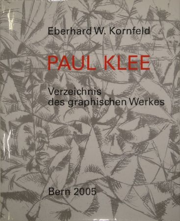 Livre Illustré Klee - Verzeichnis des graphischen Werkes von Paul Klee