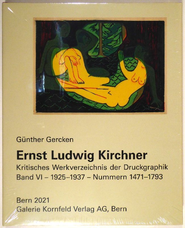 Livre Illustré Kirchner - Werkverzeichnis der Druckgraphik. Band VI / VII