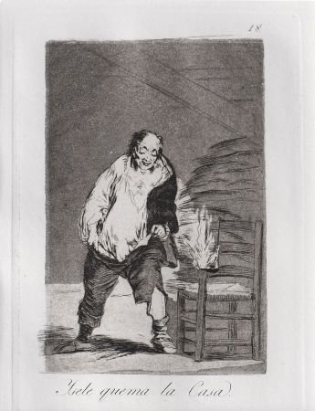 Eau-Forte Et Aquatinte Goya - Ysele quema la casa / And His House Burns Down