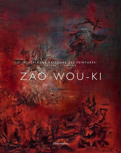 Livre Illustré Zao - Zao Wou-Ki : Catalogue raisonné des peintures volume 1 (1935-1958)