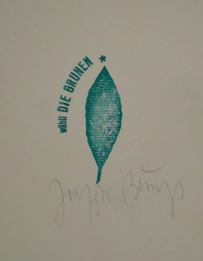 Aucune Technique Beuys - “wählt die Grünen“