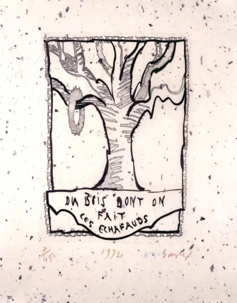 Aucune Technique Alechinsky - Du bois dont on fait les échafauds 