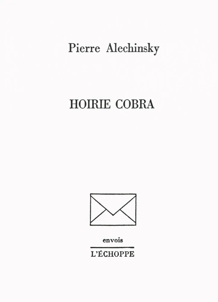 Livre Illustré Alechinsky - Hoirie Cobra