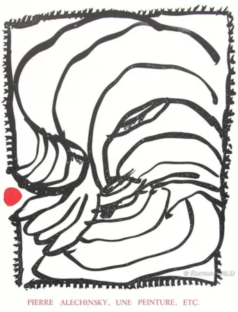 Aucune Technique Alechinsky - Une peinture etc...