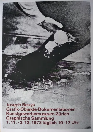 Sérigraphie Beuys - „Joseph Beuys. Grafik-Objekte-Dokumentationen. Kunstgewerbemuseum Zürich. Graphische Sammlung. 1.11.-  2.12.1973 täglich 10-17 Uhr“.