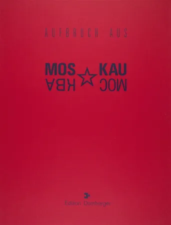 Sérigraphie Bulatov - Portfolio «Aufbruch aus Moskau» (Leaving Moscow, Покидая Москву)