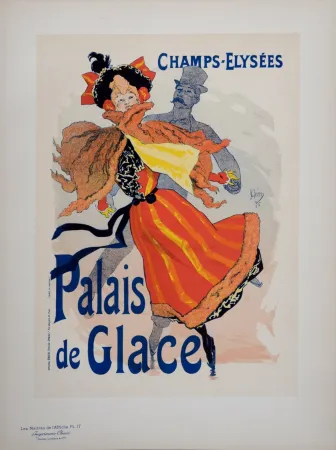 Lithographie Cheret - Les Palais de Glace, Les Maitres de L’Affiche