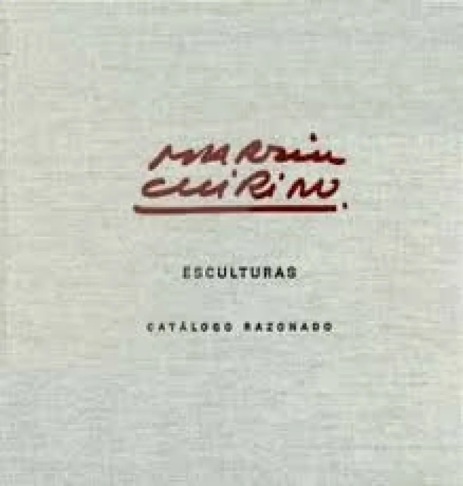 Livre Illustré Chirino - Martín Chirino Catalogo Razonado - Cataloge raisonné