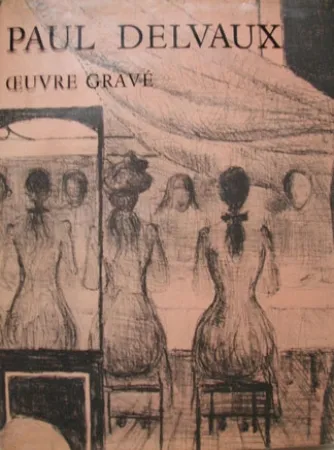 Livre Illustré Delvaux - Oeuvre Gravé