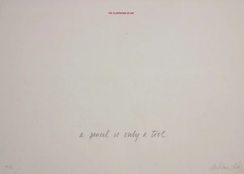 Sérigraphie Dias - A pencil is a tool