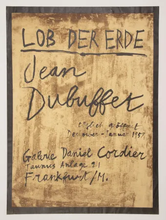 Lithographie Dubuffet - LOB DER ERDE.