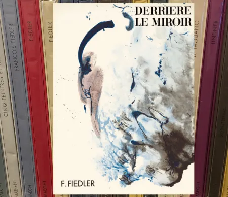 Livre Illustré Fiedler - FIEDLER. DERRIÈRE LE MIROIR N°129. Octobre 1961. TIRAGE DE LUXE SIGNÉ.