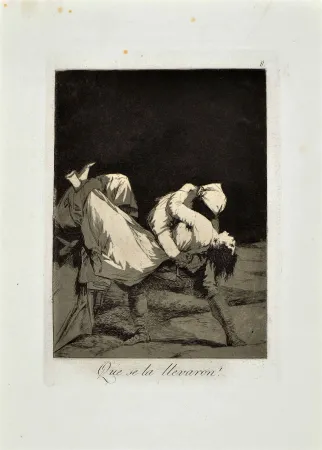 Eau-Forte Et Aquatinte Goya - QUE SE LA LLEVARON!