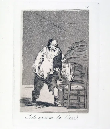 Eau-Forte Et Aquatinte Goya - YSELE QUEMA LA CASA 