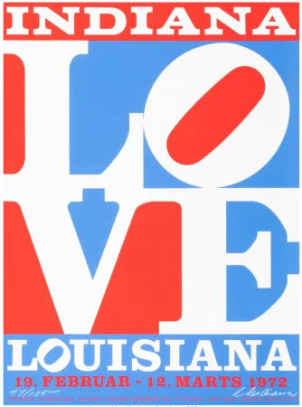 Sérigraphie Indiana - Louisiana, LOVE, 1972 - Hand-signed