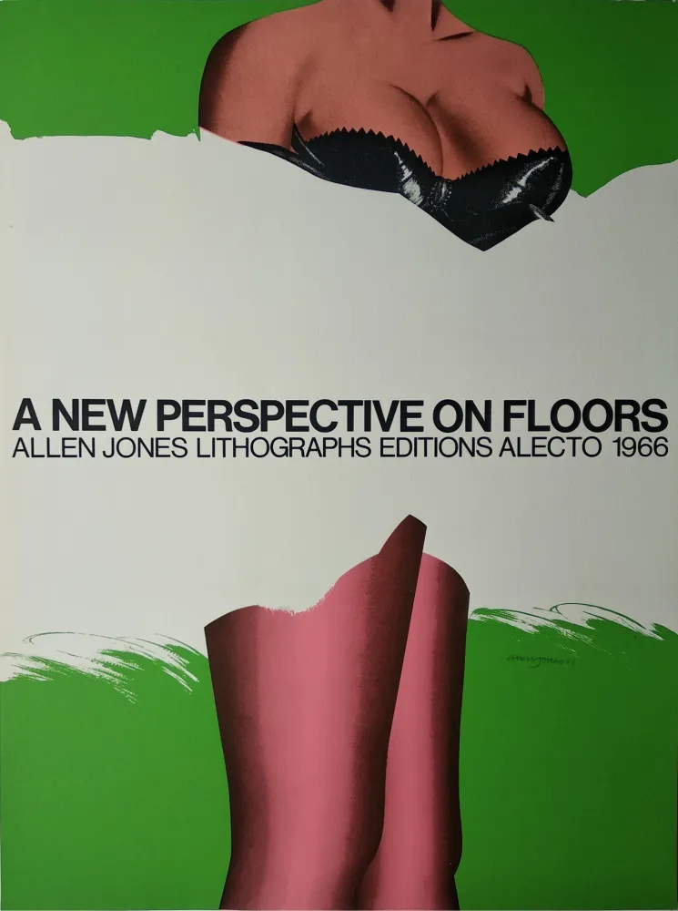 Sérigraphie Jones -   „A new Perspective on Floors. Allen Jones Lithographs editions alecto 1966“.