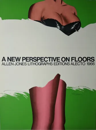 Sérigraphie Jones -   „A new Perspective on Floors. Allen Jones Lithographs editions alecto 1966“.