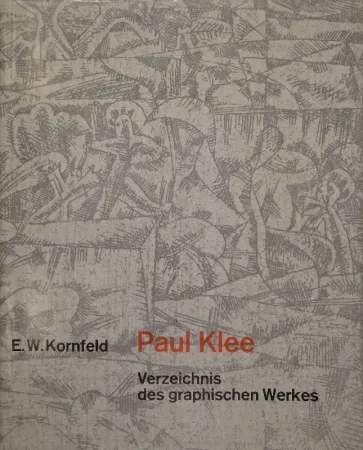 Livre Illustré Klee - Verzeichnis des graphischen Werkes von Paul Klee