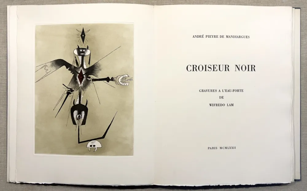 Livre Illustré Lam - A. Pieyre de Mandiargues. CROISEUR NOIR. Avec 6 eaux-fortes de Lam et suite signée complète (1972)