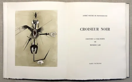 Livre Illustré Lam - A. Pieyre de Mandiargues. CROISEUR NOIR. Avec 6 eaux-fortes de Lam et suite signée complète (1972)