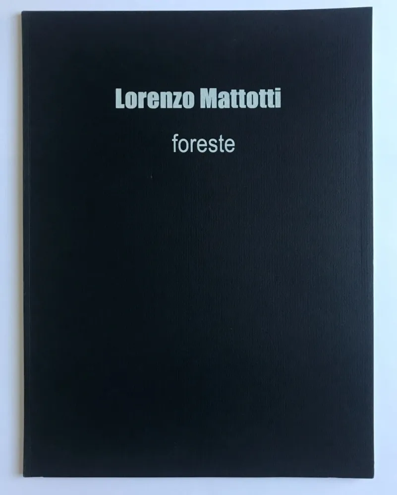 Livre Illustré Mattotti - Foreste
