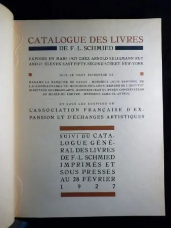 Livre Illustré Schmied - Francois-Louis Schmied: Peintre, Graveur et Imprimeur. Catalogue des livres de F.-L. Schmied exposés en mars 1927.suivi du catalogue général des livres de F.-L. Schmied imprimés et sous presses au 28 février 1927