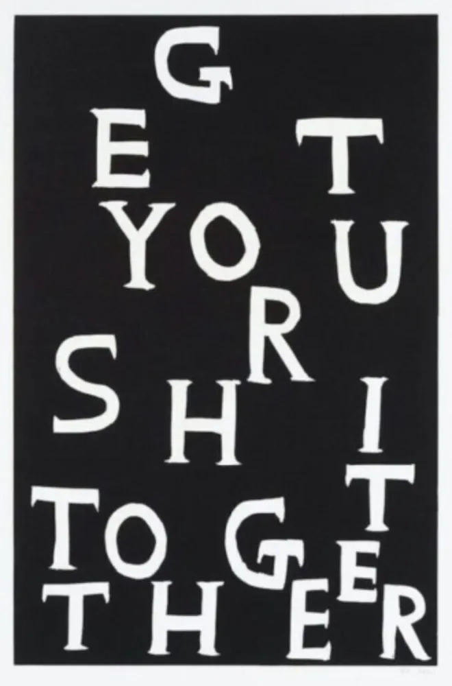 Linogravure Shrigley - Get Your Shit Together