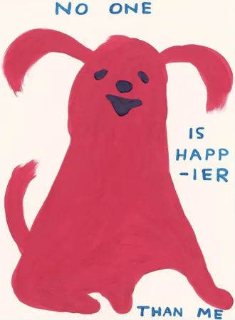 Sérigraphie Shrigley - No One Is Happier Than Me