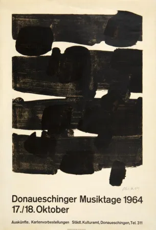 Lithographie Soulages -   „Donauschinger Musiktage 1964 17./18. Oktober. Auskünfte, Kartenbestellungen  Städt. Kulturamt, Donauschingen, Tel. 311“.