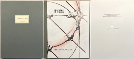 Livre Illustré Titus Carmel - Derrière le Miroir n°243. GÉRARD TITUS-CARMEL. Janvier 1981. TIRAGE DE LUXE SIGNÉ PAR L'ARTISTE.