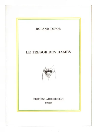 Livre Illustré Topor - Le Trésor des dames