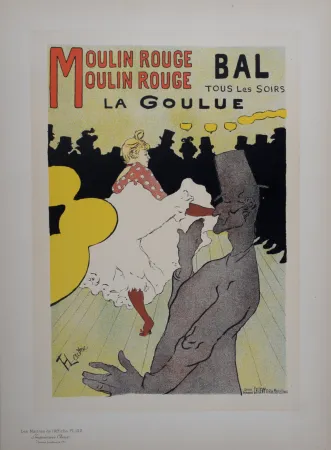Lithographie Toulouse-Lautrec - Moulin Rouge - La Goulue, Les Maitres de L’Affiche, 1898